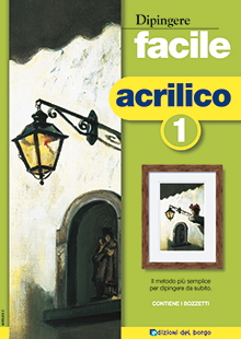 Dipingere facile: Acrilico