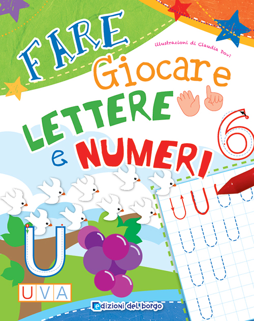 Fare Giocare Lettere e Numeri