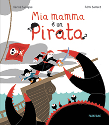 Mia mamma  un pirata