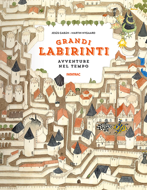 Grandi Labirinti - Avventure nel Tempo