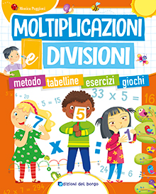 Moltiplicazioni e divisioni