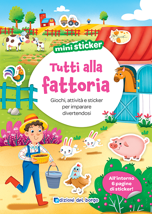 Tutti alla fattoria